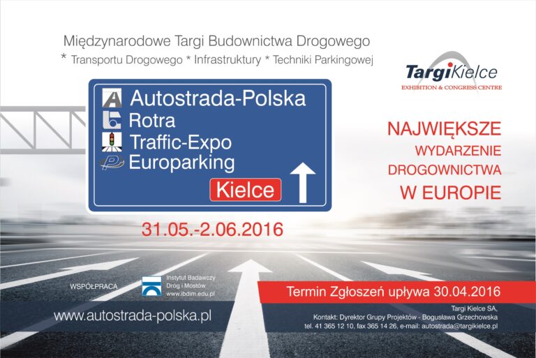 XXII MIĘDZYNARODOWE TARGI BUDOWNICTWA DROGOWEGO AUTOSTRADA-POLSKA