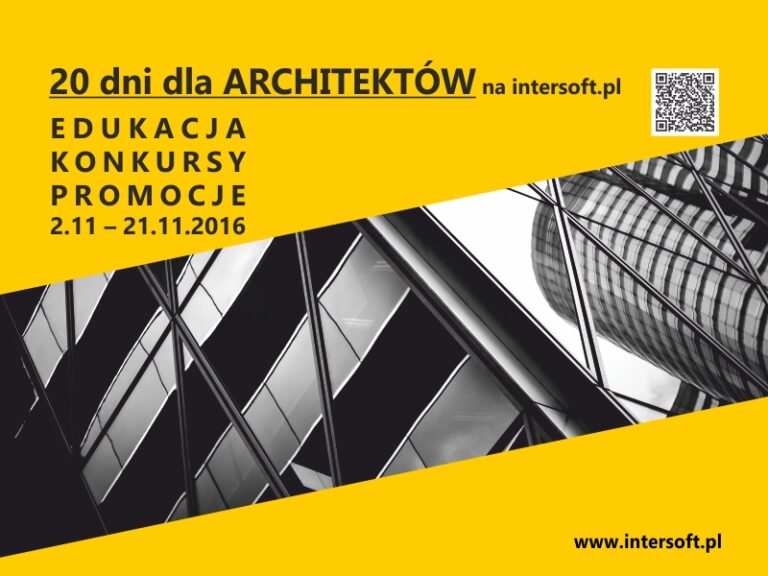 20 DNI DLA ARCHITEKTÓW w firmie INTERsoft