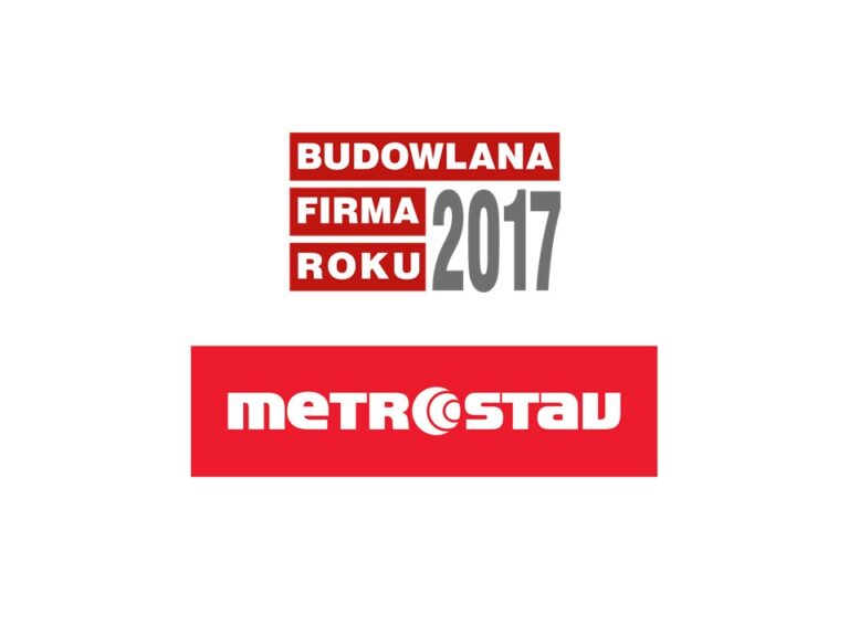 METROSTAV – BUDOWLNA FIRMA ROKU 2017