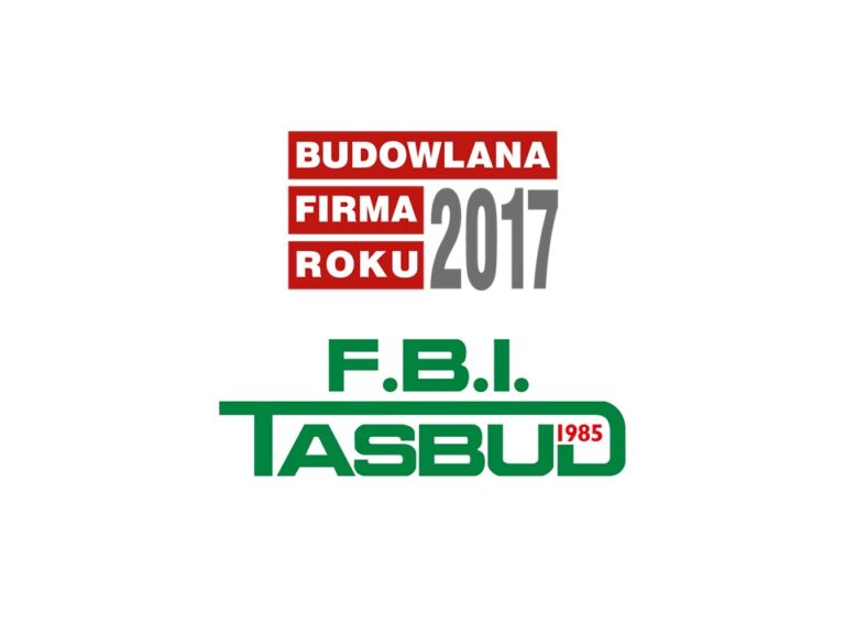 F.B.I. TASBUD S.A. – BUDOWLANA FIRMA ROKU 2017