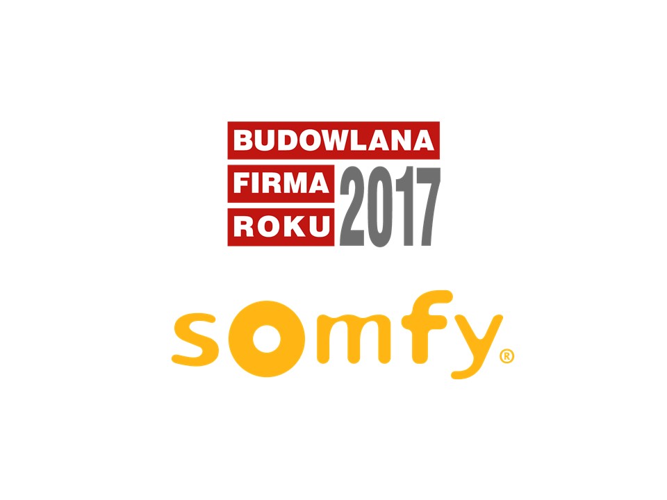 SOMFY – BUDOWLANA FIRMA ROKU 2017