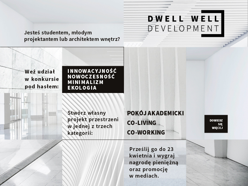 KONKURS DWELL WELL – SPACE FOR NEW VISION