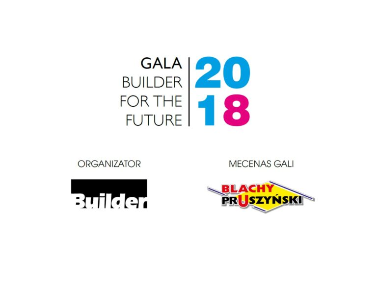 GALA BUILDER FOR THE FUTURE 2018