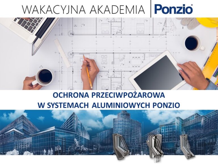 OCHRONA PRZECIWPOŻAROWA W SYSTEMACH ALUMINIOWYCH PONZIO