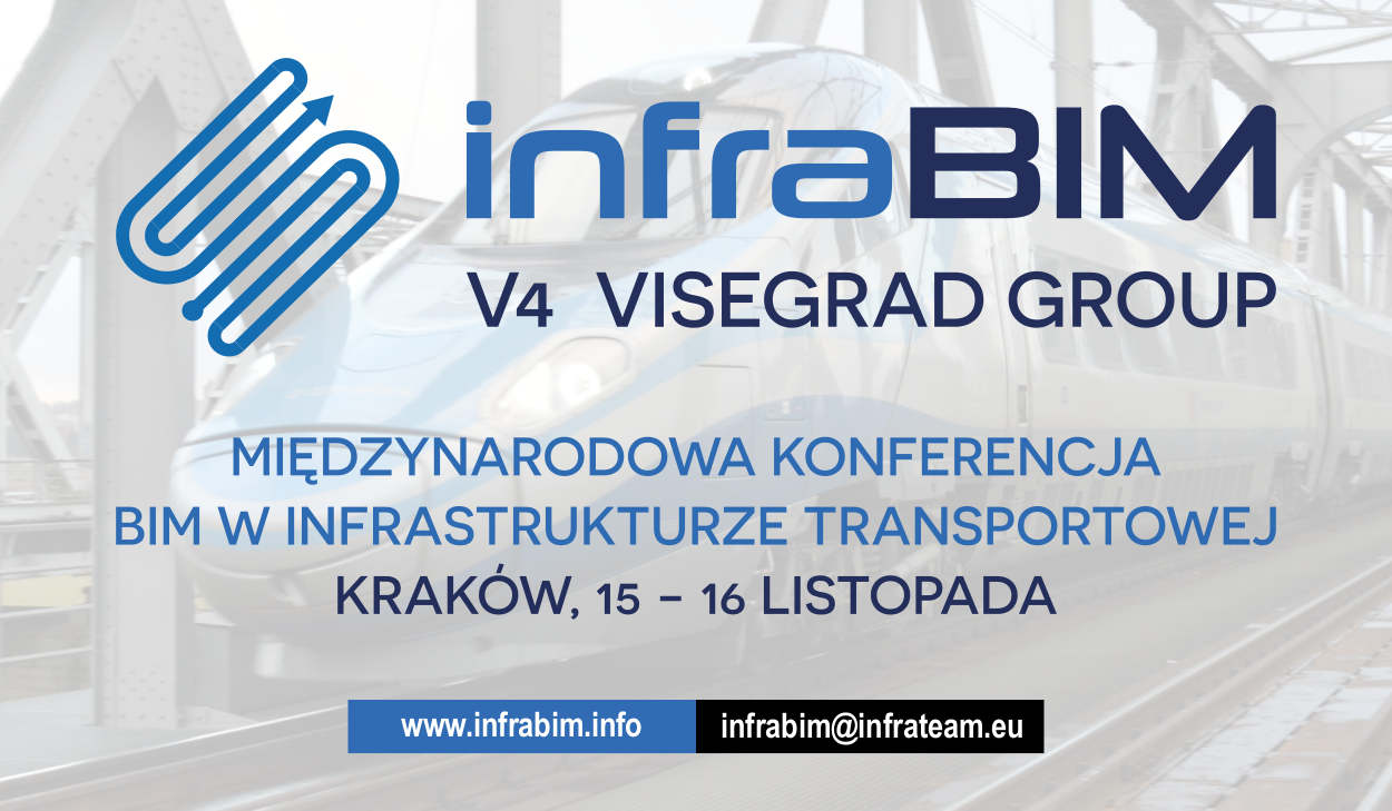 infraBIM czyli BIM w Infrastrukturze Transportowej