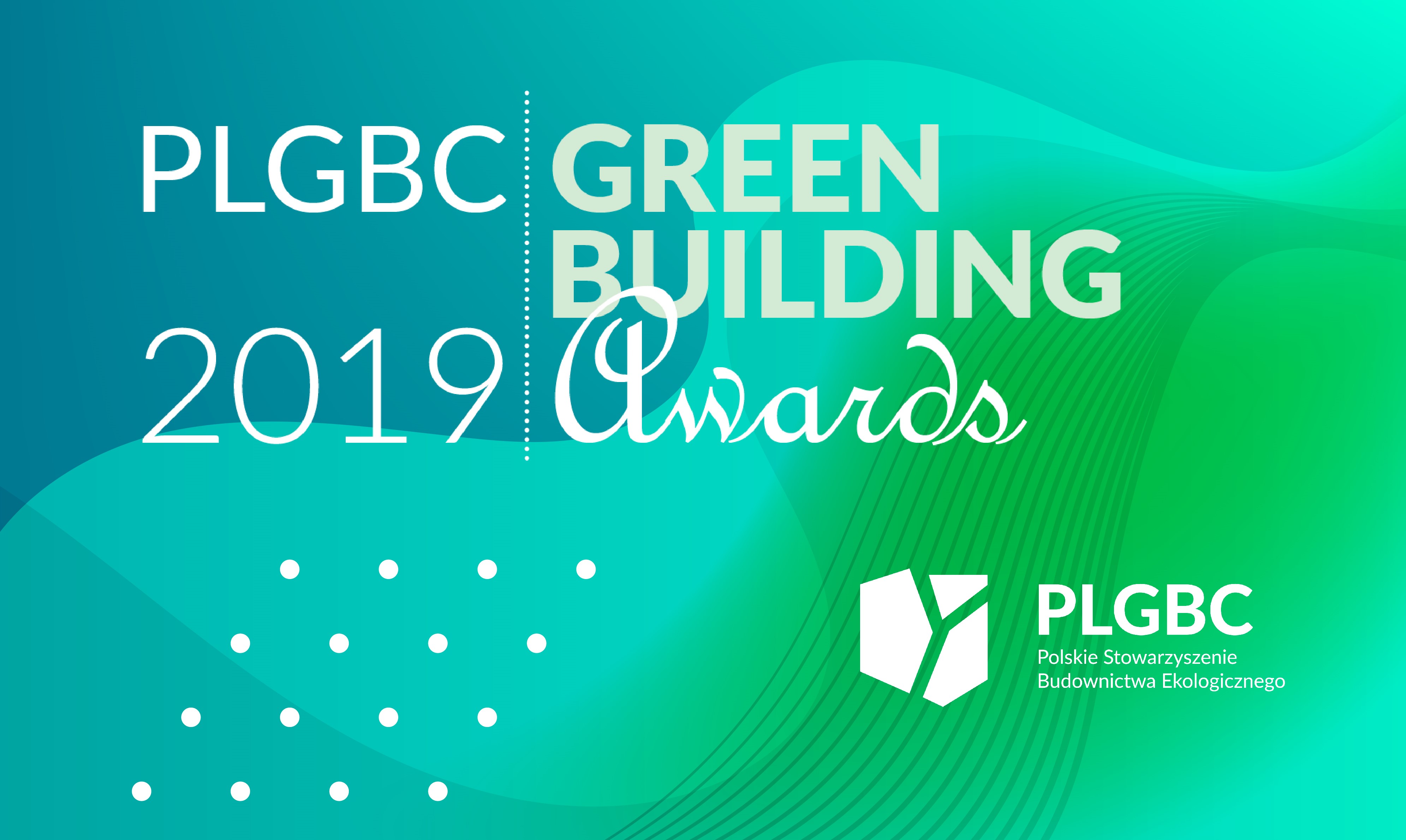 PLGBC GREEN BUILDING AWARDS 2019