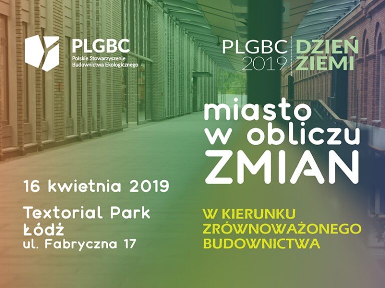 KONFERENCJA PLGBC DZIEŃ ZIEMI Z ZIELONYM BUDOWNICTWEM