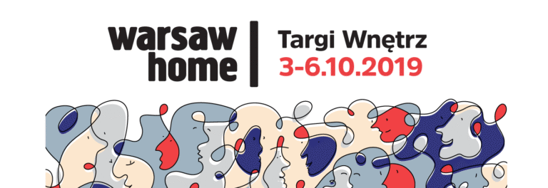 CZWARTA EDYCJA TARGÓW WNĘTRZ WARSAW HOME JUŻ WKRÓTCE