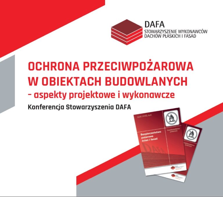 „OCHRONA PRZECIWPOŻAROWA W OBIEKTACH BUDOWLANYCH – ASPEKTY PROJEKTOWE I WYKONAWCZE”
