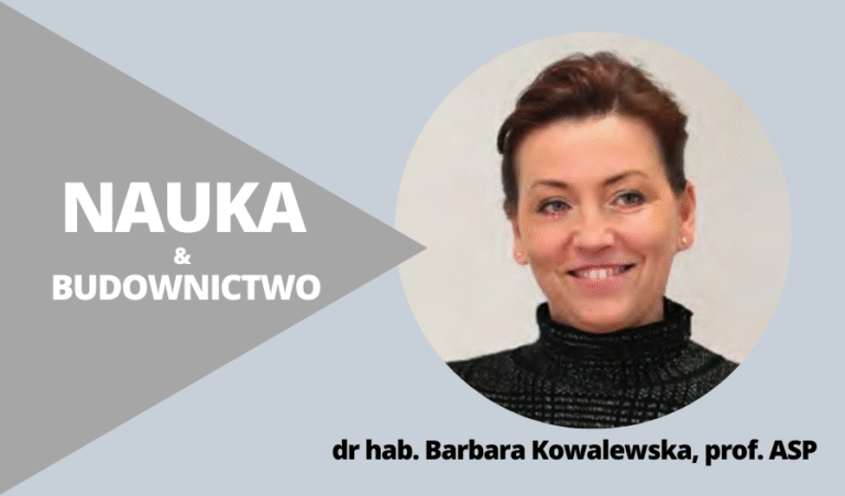 O ROLI NAUKI W ROZWOJU BUDOWNICTWA I ARCHITEKTURY