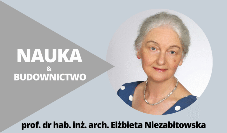 O ROLI NAUKI W ROZWOJU BUDOWNICTWA I ARCHITEKTURY