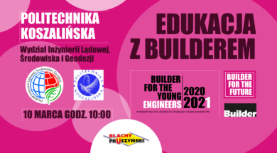 EDUKACJA Z BUILDEREM, PRUSZYŃSKI KOSZALIN