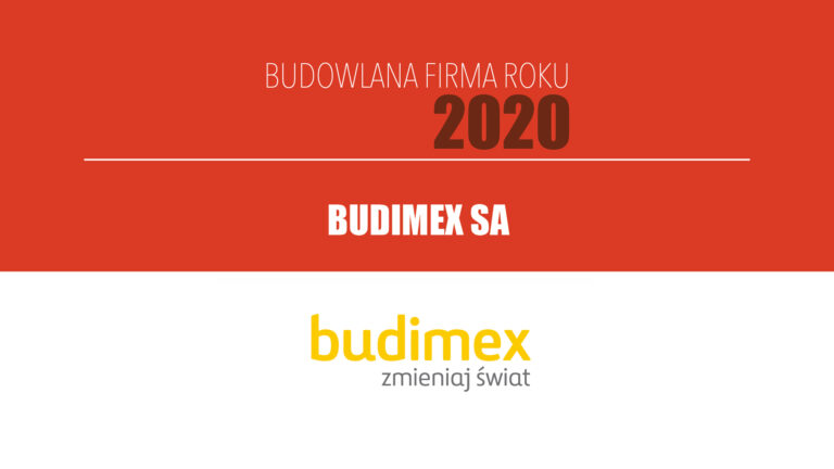 BUDIMEX SA – Budowlana Firma Roku 2020
