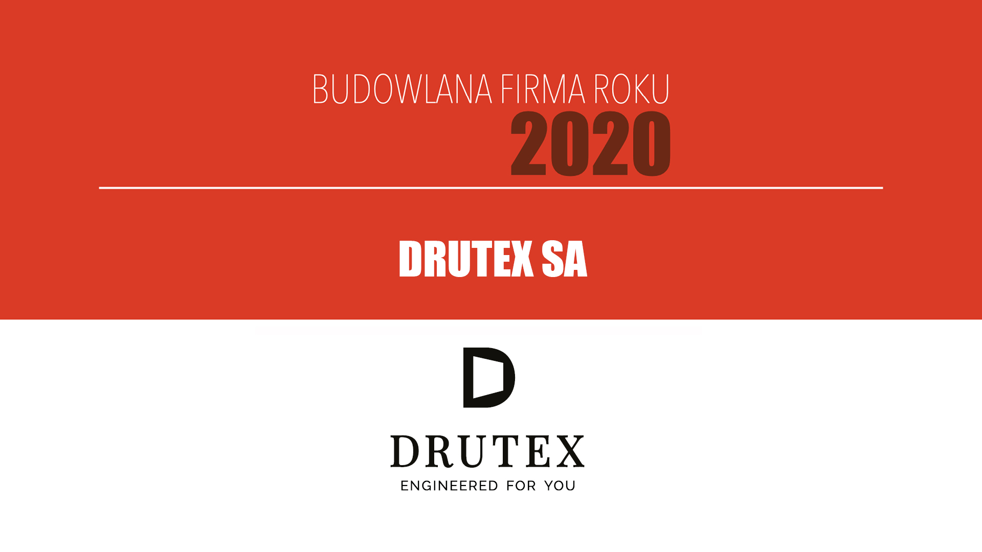 DRUTEX SA – Budowlana Firma Roku 2020