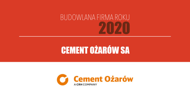 CEMENT OŻARÓW SA – Budowlana Firma Roku 2020