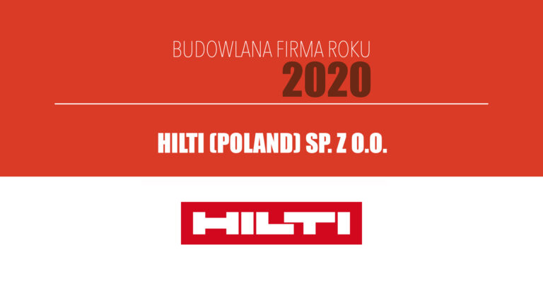 HILTI (POLAND) SP. Z O.O. – Budowlana Firma Roku 2020