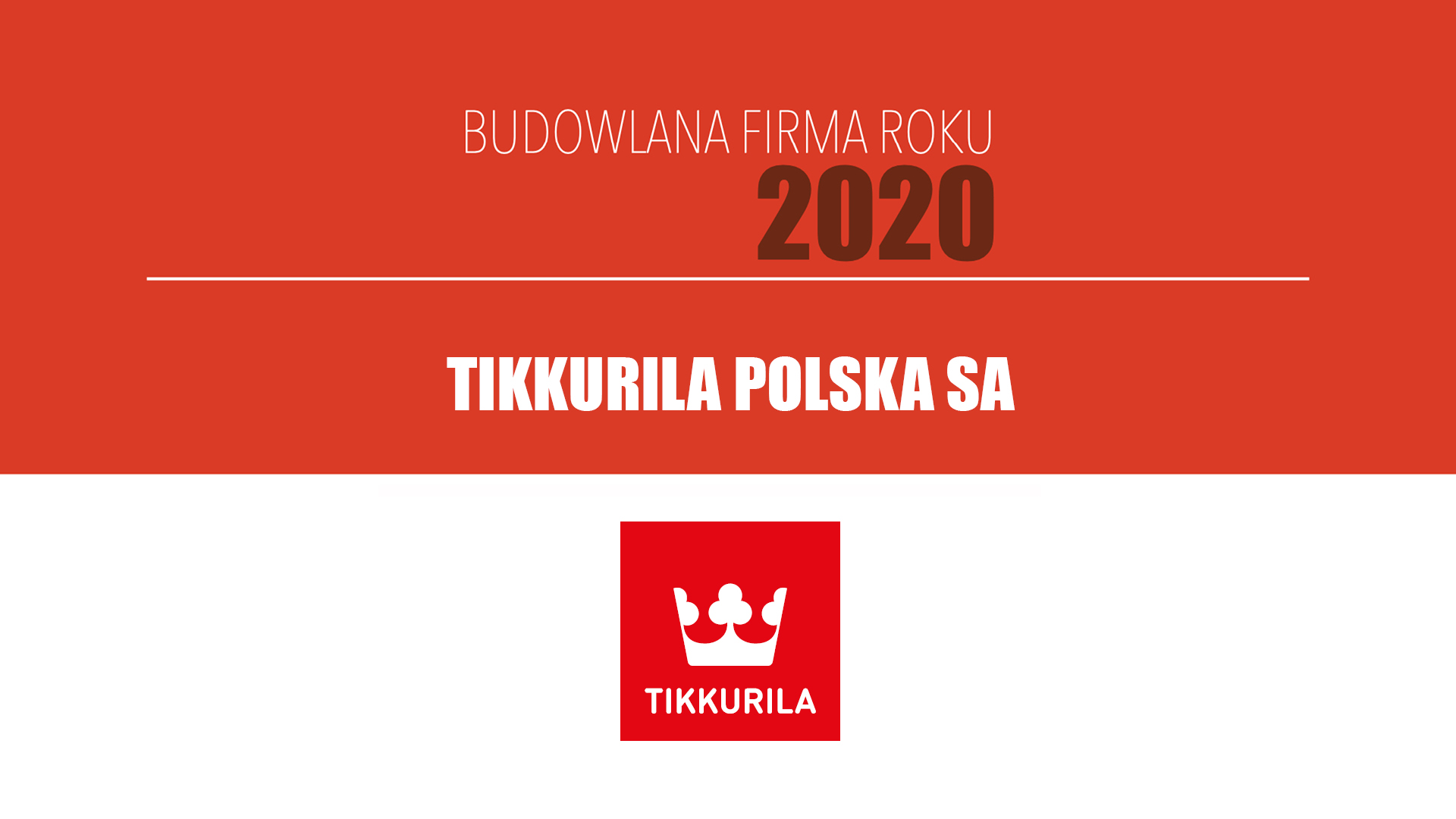 TIKKURILA POLSKA S.A. – Budowlana Firma Roku 2020