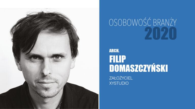 FILIP DOMASZCZYŃSKI – Osobowość Branży 2020