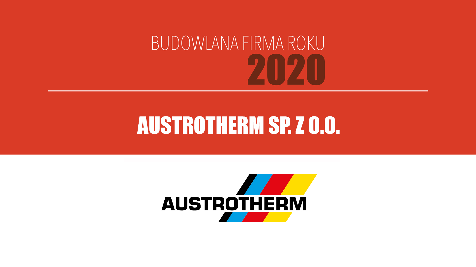 AUSTROTHERM SP. Z O.O. – Budowlana Firma Roku 2020