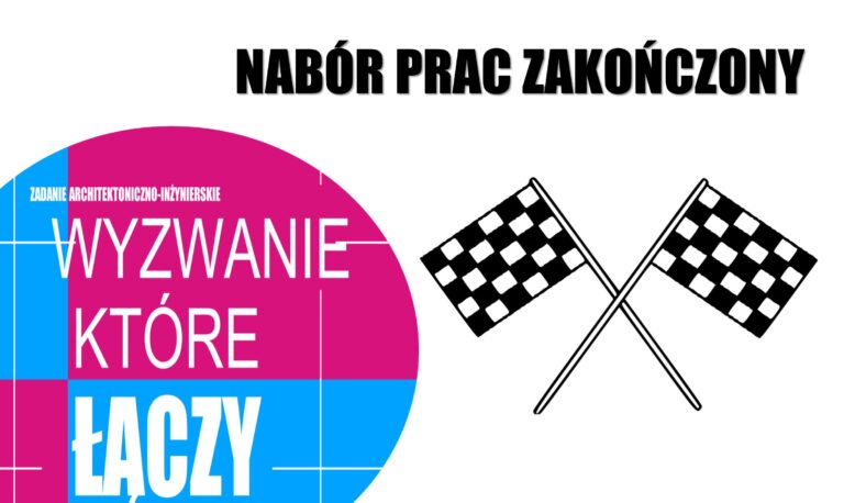 WYZWANIE, KTÓRE ŁĄCZY – NABÓR PRAC ZAKOŃCZONY