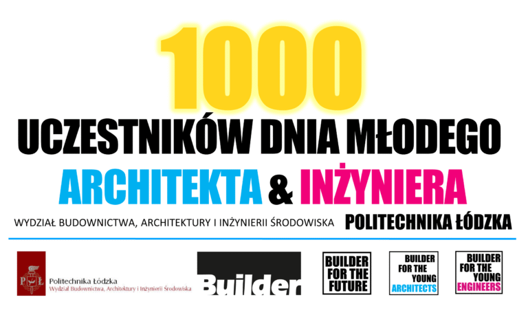 REKORDOWA FREKWENCJA NA DNIU MŁODEGO ARCHITEKTA I INŻYNIERA