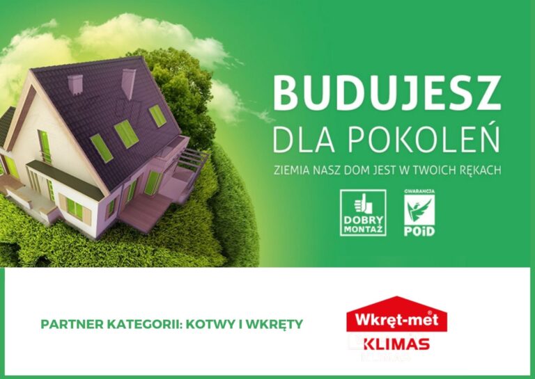 Klimas Wkręt-met wspiera projekt Dobry Montaż – Budujesz dla pokoleń
