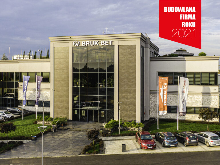 BRUK-BET® SP. Z O.O. –  BUDOWLANA FIRMA ROKU 2021