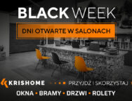 Dni otwarte w Salonach KRISHOME_Przygotuj się na BLACK WEEK