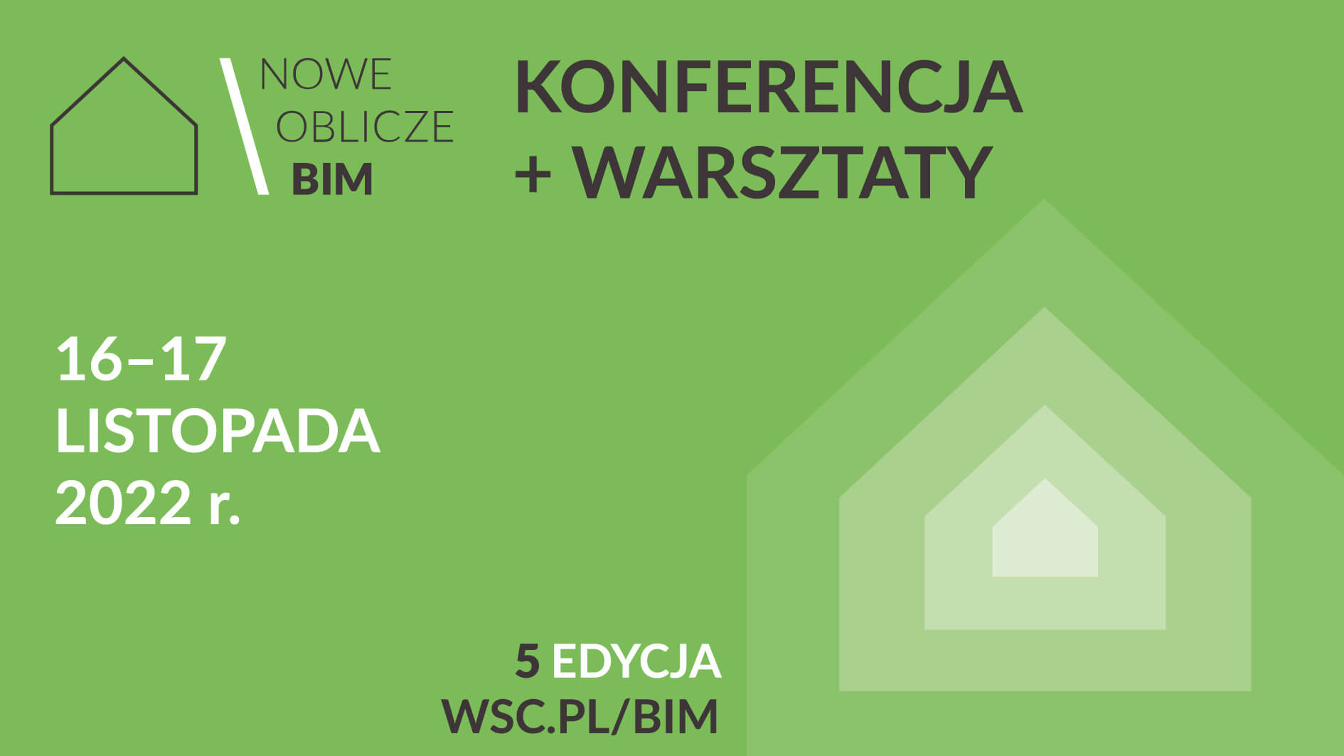 Piąta edycja konferencji Nowe Oblicze BIM 2022