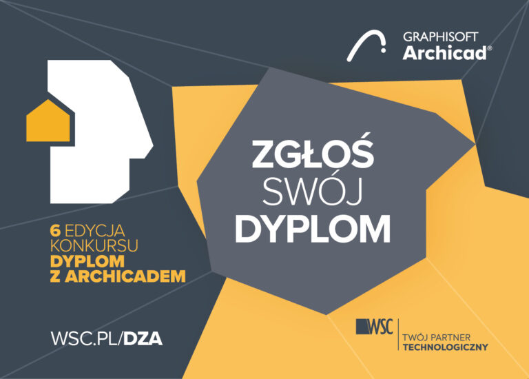 DYPLOM Z ARCHICADEM – VI EDYCJA KONKURSU