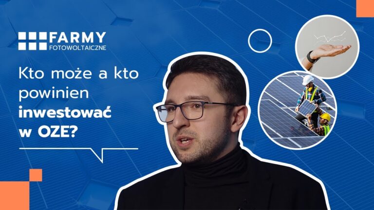 Kto powinien inwestować w OZE?