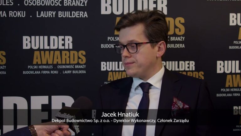 Builder Awards 2023 – Jacek Hnatiuk, Dekpol Budownictwo