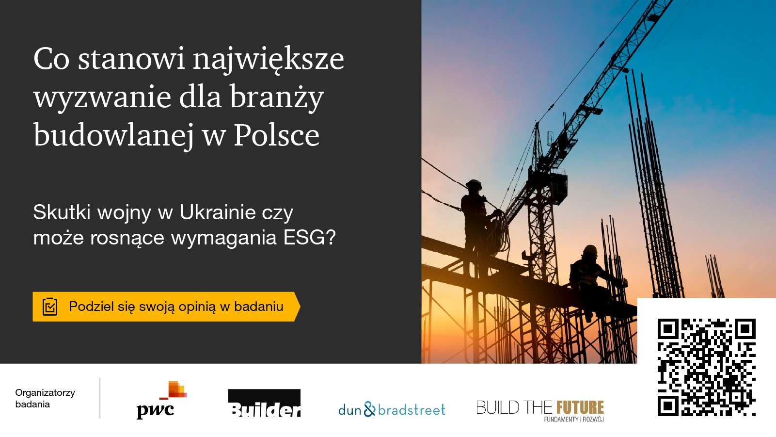 Wpływ wojny w Ukrainie na rynek budowlany w Polsce – podziel się swoją opinią w badaniu