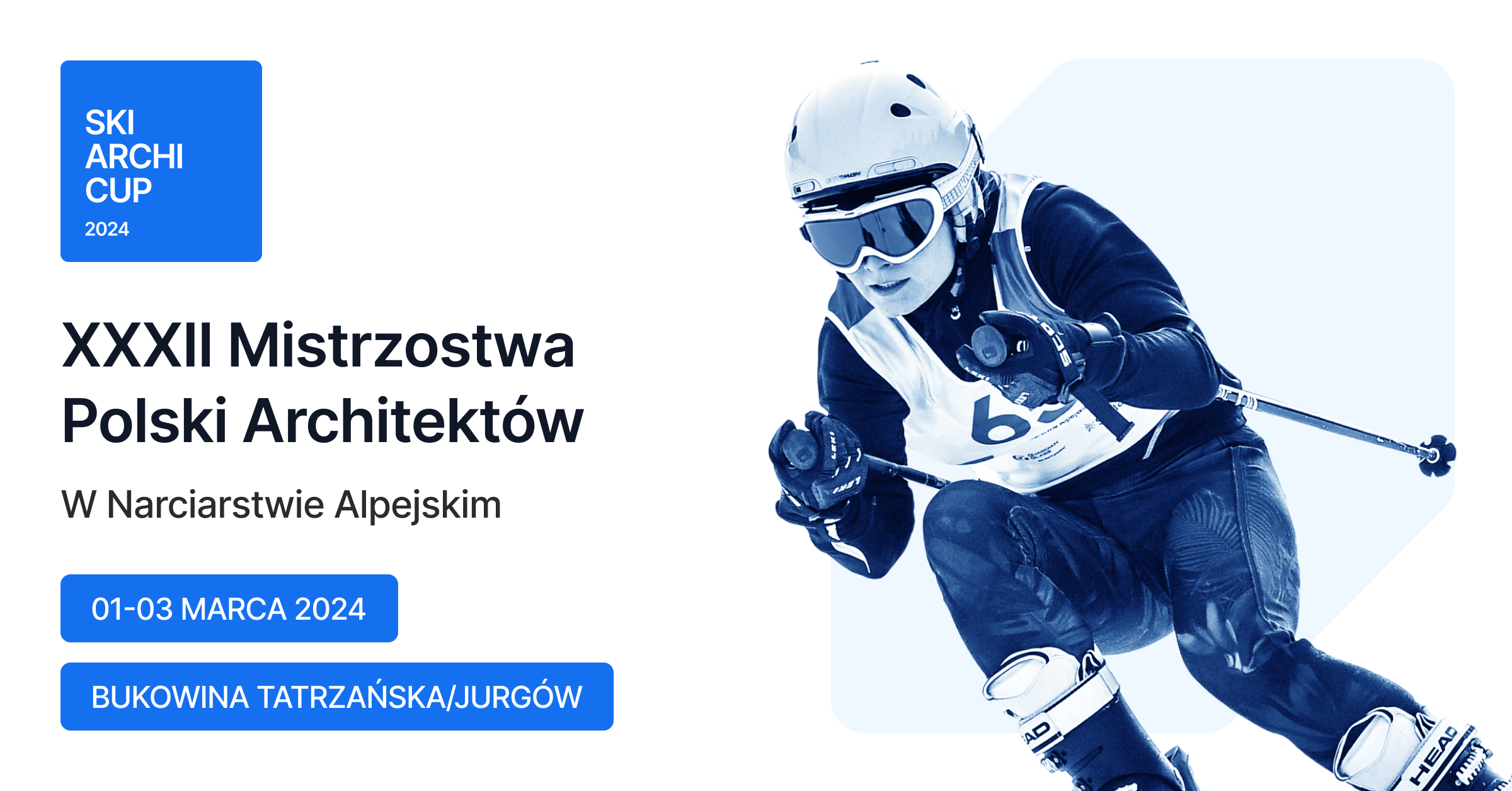 XXXII Mistrzostwa Polski Architektów w Narciarstwie Alpejskim i Snowboardzie – Ski ArchiCup 2024