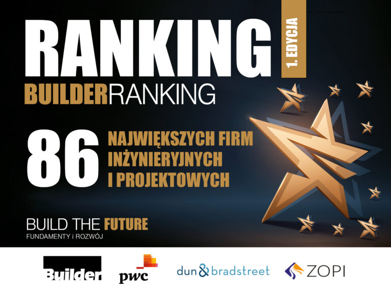 BUILDER RANKING EDYCJA V – FIRMY INŻYNIERYJNE I PROJEKTOWE