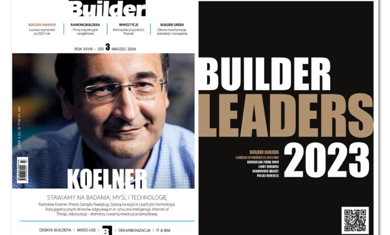 BUILDER 03.2024 – OD REDAKCJI