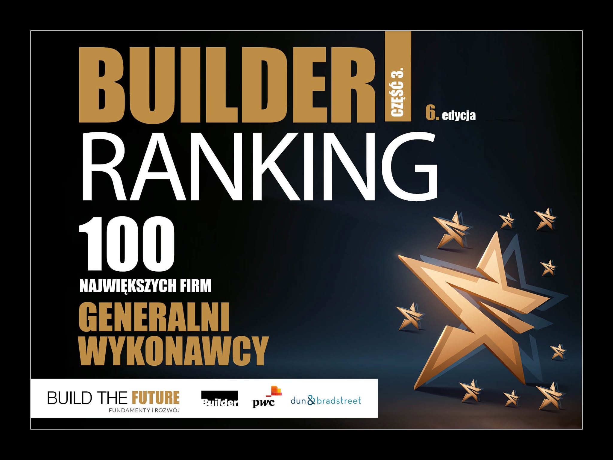 BUILDER RANKING EDYCJA VI – GENERALNI WYKONAWCY