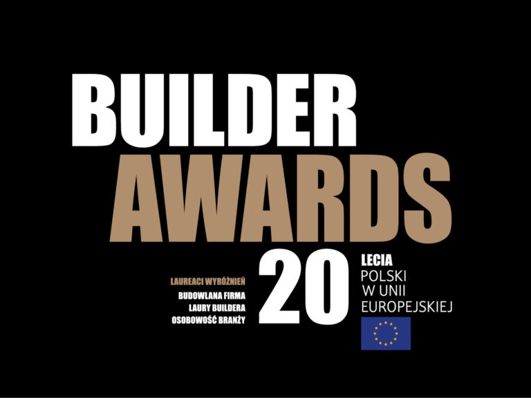 GALA BUILDER AWARDS 20-LECIA