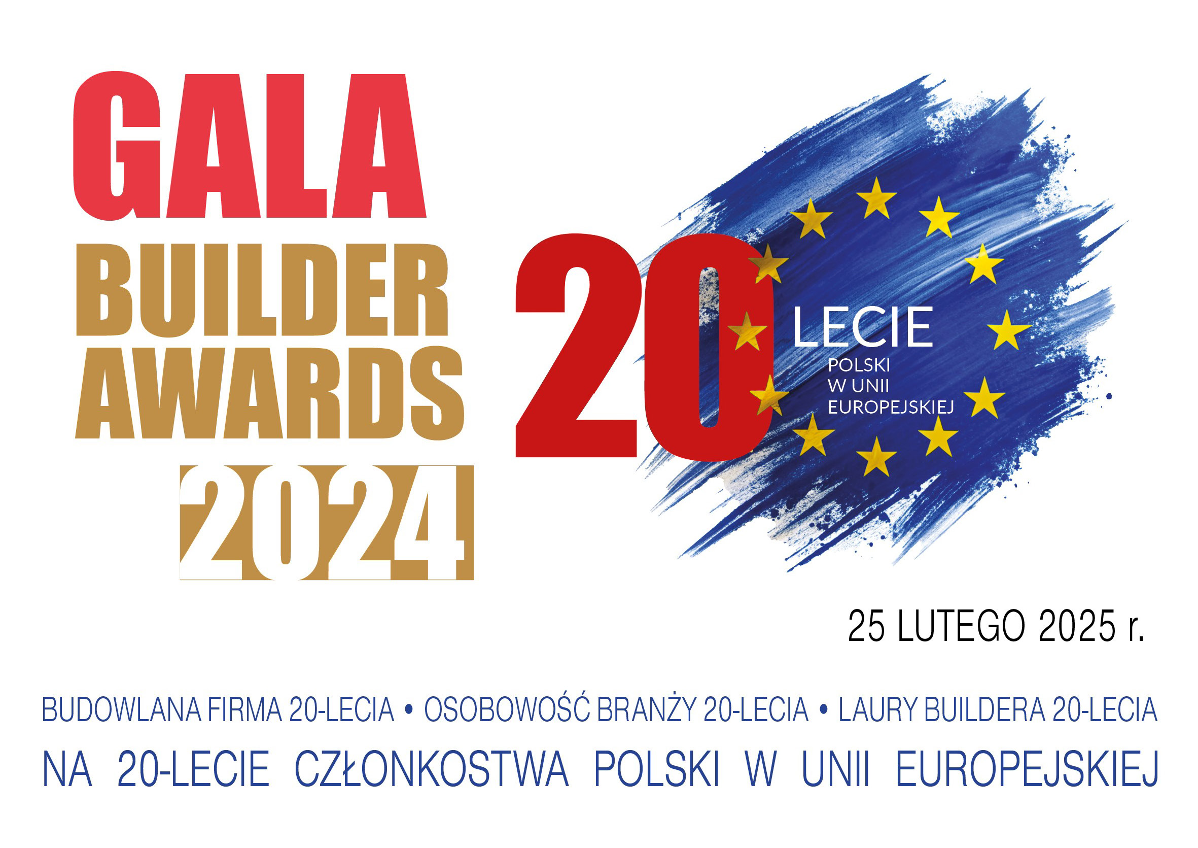 JUŻ WKRÓTCE GALA BUILDER AWARDS 20-LECIA