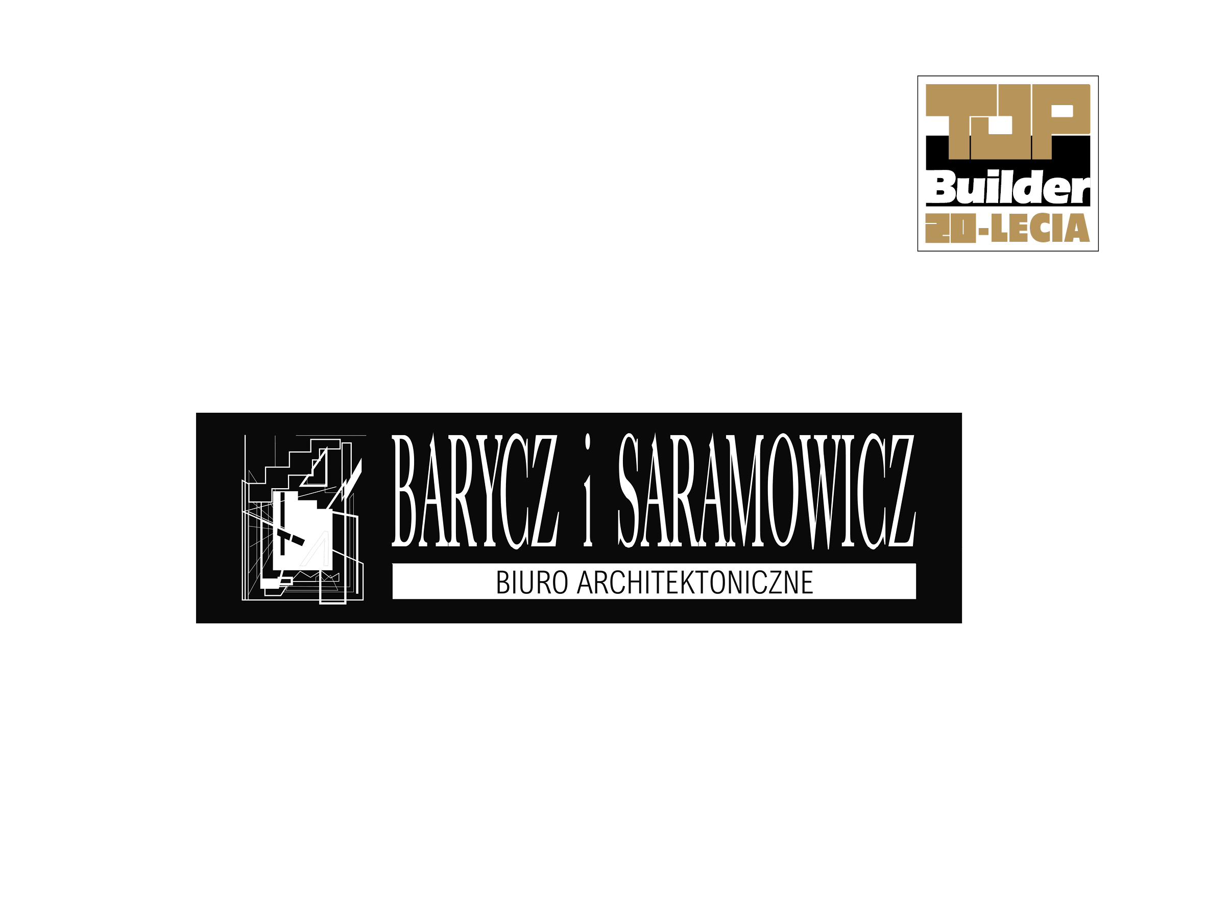 BIURO ARCHITEKTONICZNE BARYCZ I SARAMOWICZ