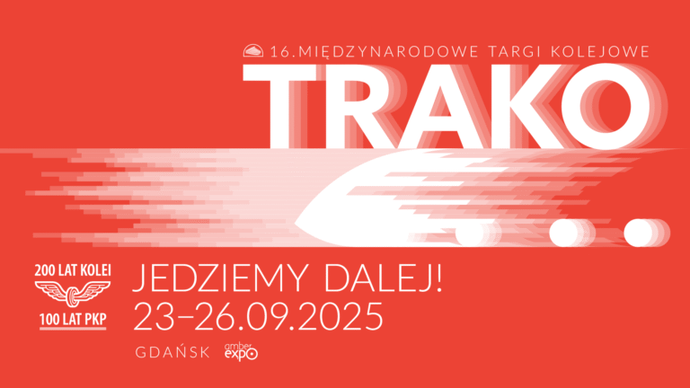 TRAKO 2025 – kolej na przyszłość. Rekordowa edycja targów w Gdańsku