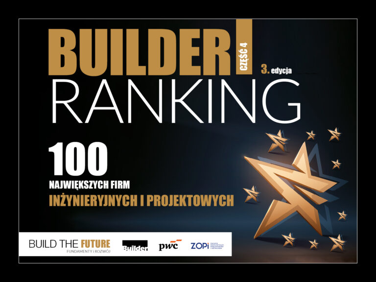 BUILDER RANKING – FIRMY INŻYNIERYJNE I PROJEKTOWE EDYCJA III