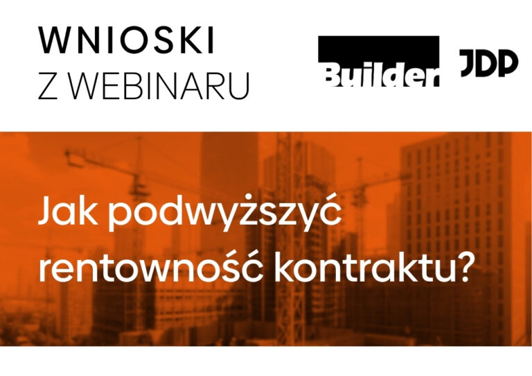 Jak podwyższyć rentowność kontraktu? Podsumowanie webinarium JDP