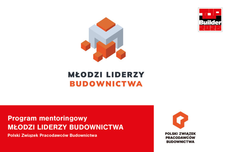 Program mentoringowy MŁODZI LIDERZY BUDOWNICTWA