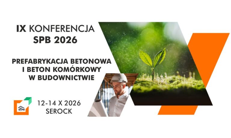 IX Konferencja Stowarzyszenia Producentów Betonów „SPB 2026”